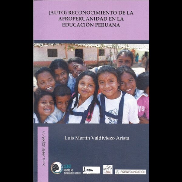 (Auto) reconocimiento de la afroperuanidad en la educación peruana